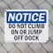 Signmission Do Not Climb On Or Jump Off Dock, 14 in W x Rectangle, Plastic OS-2PACK-NS-P-1014-L-15421 - alternate 4